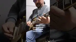 #gibson #landgraff #ts808 Sound Sample