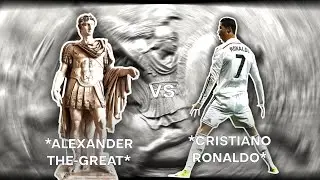ALEXANDER THE-GREAT VS CRISTIANO-RONALDO || WHO HAD MORE IMPACT ? || SIDE BY SIDE COMPARISON.