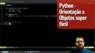Python: Orientação a Objetos super fácil