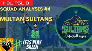 Cricket Podcast: PSL2023 Multan Sultans Squad Analysis - PSL8