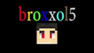 Minecraft broxxol5 Intro