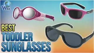 10 Best Toddler Sunglasses 2018