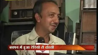 Radio Collection Manohar Dengwani Raipur