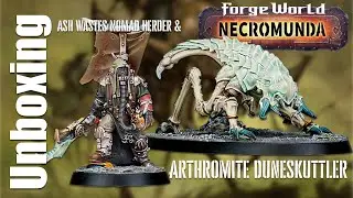 Unboxing Ash Wastes Nomad Herder & Arthrommite Duneskuttler Necromunda #unboxing