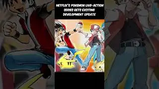 Netflix&rsquo;s Pokemon Live-Action Series Gets Exciting Development Update