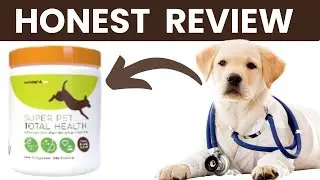 Super Pet Total Review &ndash; 🔴 (Warnings!!) 🔴 Dog Supplements - Super Pet Total Health Reviews