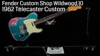 Fender Custom Shop Wildwood 10 1962 Custom Telecaster  &bull;  Wildwood Guitars