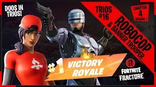 #robocop Trios Win #16 with Banner Trooper #victoryroyale #fortnite #chapter4season1 #fracture