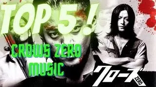 Crows Zero Music and Soundtrack TOP 5