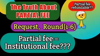 What is Partial Admission Fee 🤕 | after round 6 partial fee?? | Round 5 result| JoSAA 2020