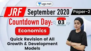 UGC NET Paper 2 Crash Course | Economics by Simranjit Kaur | Growth and Development Models