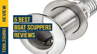 Best Boat Scuppers in 2024