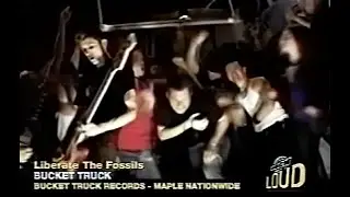 Bucket Truck - ''Liberate The Fossils'' - Favour The Bull - Much Loud - Rare Video Clip - 2004/2006