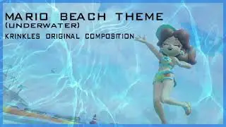 If I Made a 2D Mario OST - Beach Theme (Underwater)