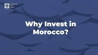Invest in Morocco