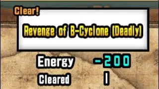Revenge of black cyclone (deadly)