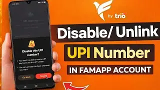 How to Unlink UPI Number in FamPay App | Delete UPI ID from FamApp Account