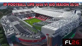 SP FOOTBALL LIFE 2026 V1 AIO СЕЗОН 25/26 | ОТКРЫТ ЛЕТНИЙ СЕЗОН!
