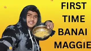 FIRST TIME BANAI MAGGIE||JANU KE VLOGS 