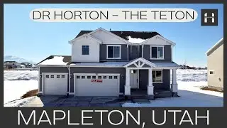Utah Home Tour - DR Horton, The Teton, Mapleton Utah, New Construction Home Tour