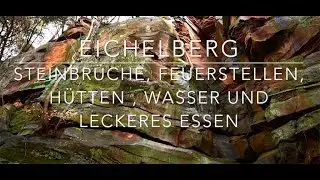 Eichelberg Scouting - Steinbrüche, Feuer und leckeres Essen