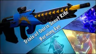 Burning Eye Scout Rifle (Trials of Osiris) [Destiny 1]