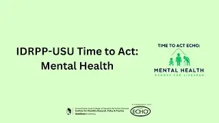IDRPP-USU: Mental Health ECHO December: Trauma-Informed Approaches to System Change