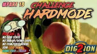IMPOSSIBLE = I'M POSSIBLE!? CHALLENGE DIGIMON WORLD 2 HARDMODE V3.0 #PART13