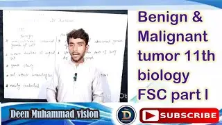Benign vs Malignant Tumor|Types of Tumors & Cancer|9th & 1st Year Biology Lecture in Urdu&English