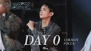 LOKMAN 楊樂文FOCUS FANCAM/King Maker Fest:Countdown to 2026/DAY 0