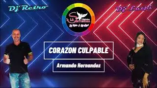 Corazon Culpable - Armando Hernandez / tropitk viejoteca tropical Colombiana / cumbia Colombiana