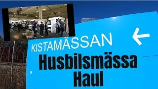 husbilsmässa och haul 2022.