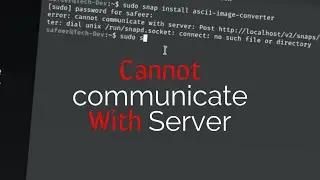 Error: Cannot Ccommunicate With Server(How to fix it) in | LINUX |.