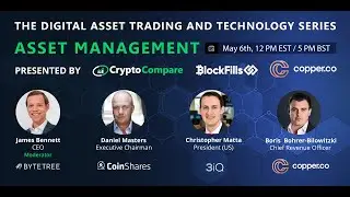 Asset Management, The Digital Asset Trading & Technology Series | CryptoCompare