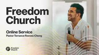 ONLINE ONLY | August 3rd | Freedom Church Sunday Service