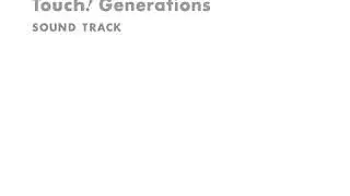 Touch! Generations - 16. Step Rhythm (from 