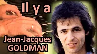 IL Y A - JEAN-JACQUES GOLDMAN