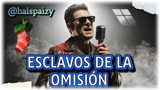Hal Spaizy ⛓️ ESCLAVOS DE LA OMISIÓN | Single