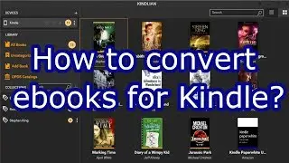 How to convert books to Kindle (MOBI) format