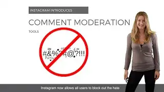 Instagram Introduces Comment Moderation Tools for all users