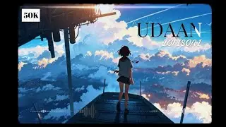 Udaan - A Song of Dreams & Freedom | Inspirational Hindi Song