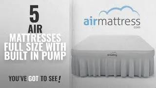 Top 10 Air Mattresses Full Size With Built In Pump [2018]: Air Mattress FULL size - Best Choice