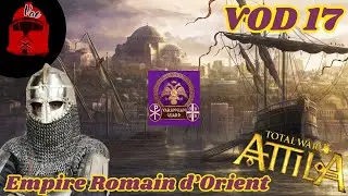 Let's Play FR - Attila : Total War - VOD 17 - La garde Var&egrave;gue carry l'Empire Romain d'Orient !
