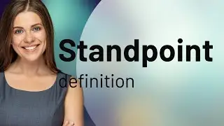 Standpoint | what is STANDPOINT meaning