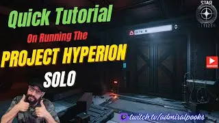 Quick Tutorial On the Running Of Project Hyperion Solo In Star Citizen