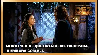 Adira propõe que Oren deixe tudo para ir embora com ela | OS DEZ MANDAMENTOS