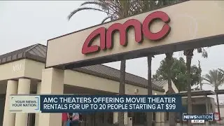You can now rent an entire AMC theater for just $99