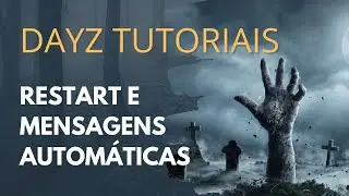Dayz - Перезагрузка и автоматические сообщения. Как правильно настроить!
