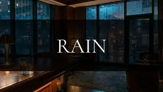 RAIN | Rainy Night Lounge Jazz for Quiet Evenings