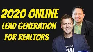 INTERNET LEAD GENERATION FOR REAL ESTATE AGENTS 2020